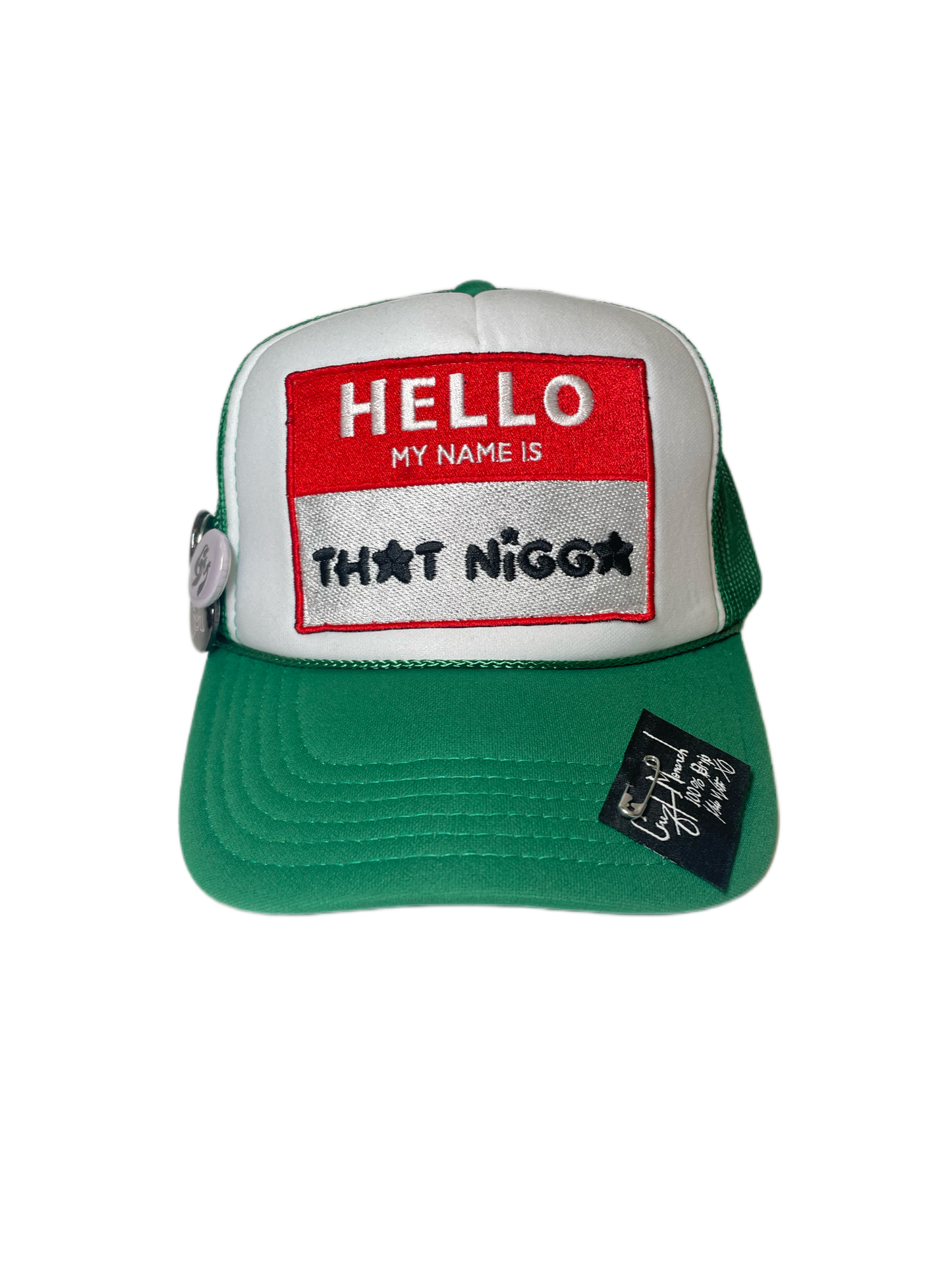 “THAT N***A” Trucker (Green)