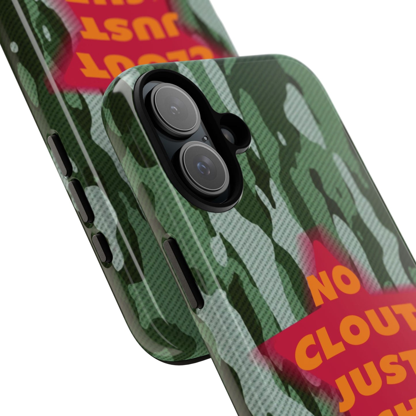 "No Clout Just Riches" Camouflage Phone Case
