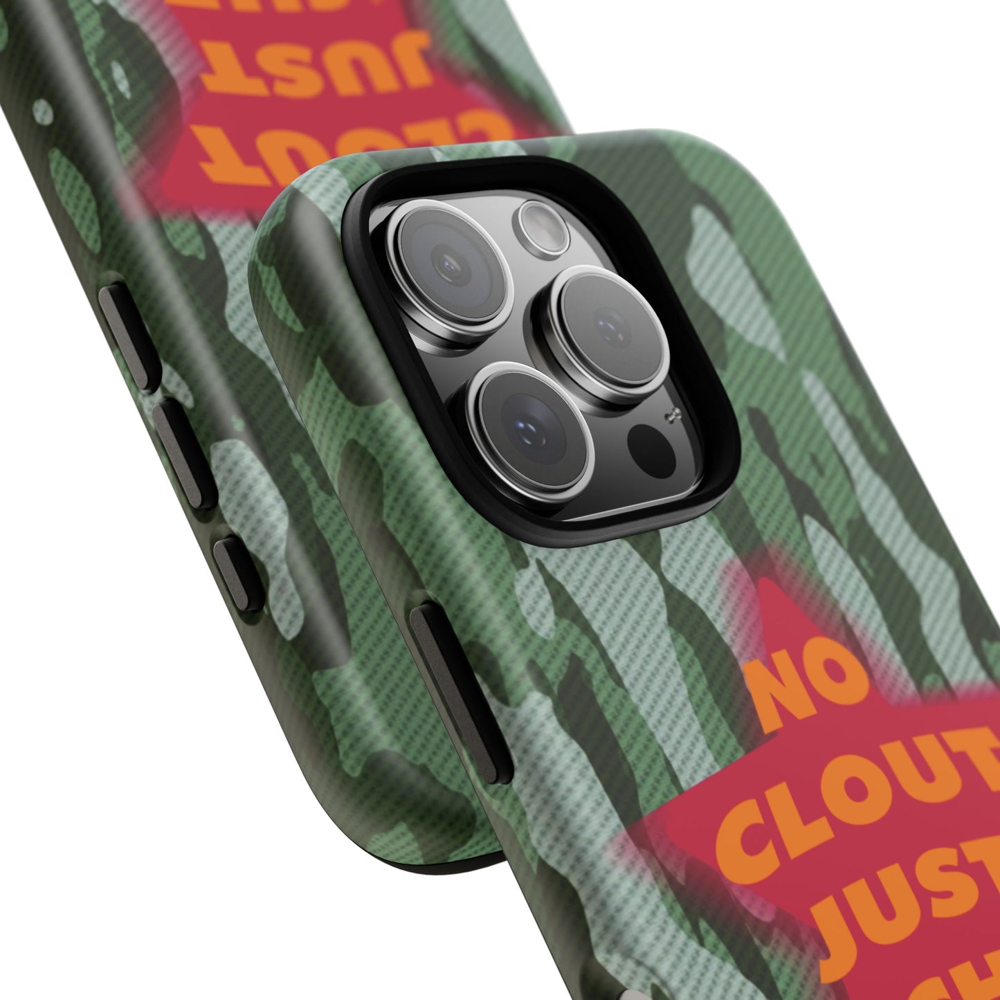 "No Clout Just Riches" Camouflage Phone Case